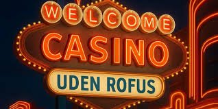 Casino Uden Om Rufus Spil uden Begrænsninger 545761394