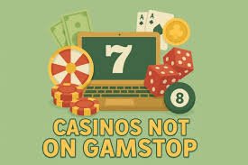 Explore Non GamStop Casinos The Future of Online Gambling