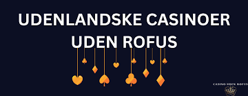 Spil på Casinoer uden ROFUS - Udforsk Alternativerne