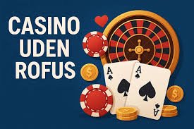 Spil på Casinoer uden ROFUS - Udforsk Alternativerne