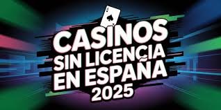 Casinos Sin Licencia en España Un Análisis Completo