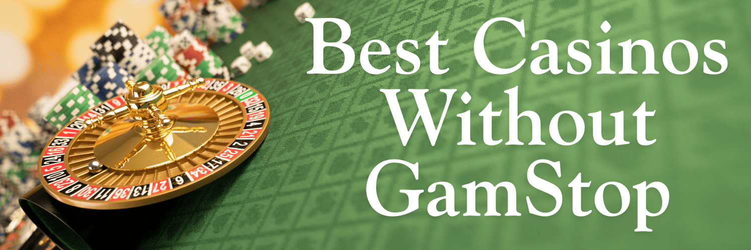 Discover the Best Casinos Not on Gamstop 1579705488