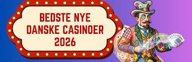 Nye Casino En Guide til de Nyeste Online Casinoer i Danmark