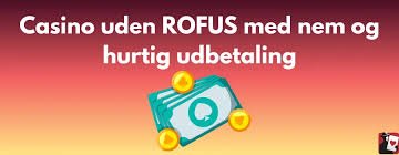 Casino Uden ROFUS Sider En Omfattende Guide til Spilleoplevelser